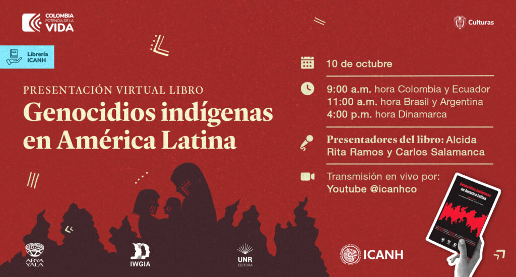 Lanzamiento Del Libro Genocidios Ind genas En Am rica Latina ICANH 