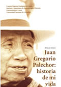 portada del libro Juan Gregorio Palechor: historia de mi vida