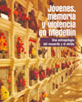 portada del libro Jóvenes, memoria y violencia en Medellín