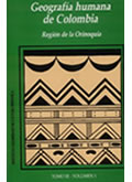 portada del libro Geografía humana de Colombia tomo 3-2. Región de la Orinoquia