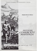 portada del libro Mestizaje, comercio y resistencia. La guajira durante la segunda mitad del siglo XVIII