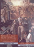 portada del libro Tiempos para rezar y tiempos para trabajar